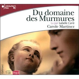 Image du média "DU DOMAINE DES MURMURES (CD-MP3) de Carole MARTINEZ"