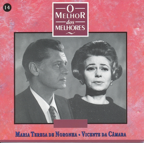 Couverture O MELHOR DOS MELHORES de Maria Teresa de NORONHA & VICENTE DA CÂMARA