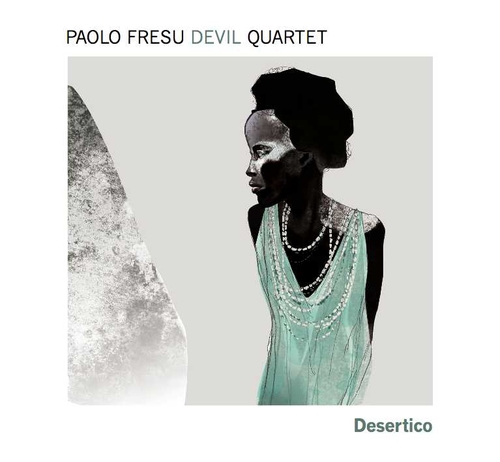 Couverture DESERTICO de Paolo FRESU DEVIL QUARTET