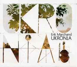 Image du média "UKRONIA de Erik MARCHAND"