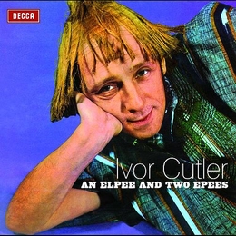 Image du média "AN ELPEE AND TWO EPEES de Ivor CUTLER"