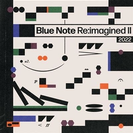 Image du média "BLUE NOTE RE:IMAGINED II - 2022"