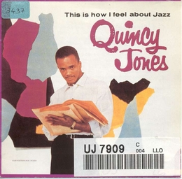 Image du média "THIS IS HOW I FEEL ABOUT JAZZ de Quincy JONES"