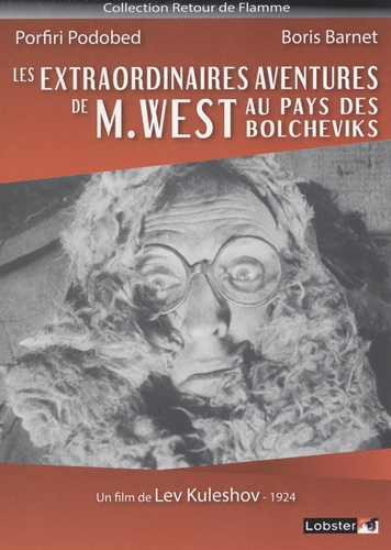 Couverture EXTRAORDINAIRES AVENTURES DE M. WEST AU PAYS DES BOLCHEVICKS de Lev KULESHOV