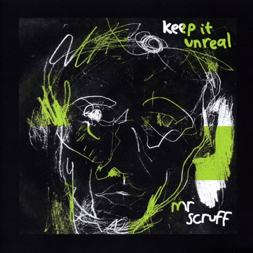 Couverture KEEP IT UNREAL de MR SCRUFF