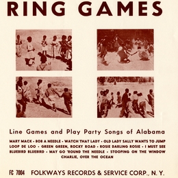 Image du média "RING GAMES: LINE GAMES, PLAY PARTY SONGS OF ALABAMA de ALABAMA"