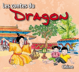 Image du média "LES CONTES DU DRAGON de CONTE TRADITIONNEL CHINE"