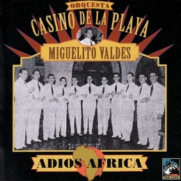 Image du média "ADIOS AFRICA de ORQUESTA CASINO DE LA PLAYA"