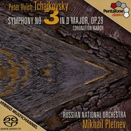 Image du média "SYMPHONIE 3 / MARCHE DU COURONNEMENT de Piotr Ilitch TCHAIKOVSKY"