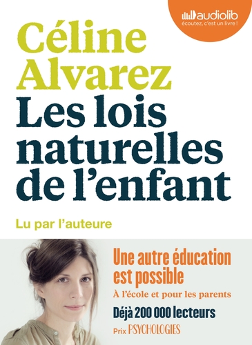 Couverture LES LOIS NATURELLES DE L'ENFANT de Céline ALVAREZ