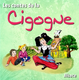 Image du média "LES CONTES DE LA CIGOGNE de CONTE TRADITIONNEL FRANCE - ALSACE"