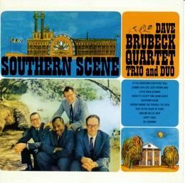 Image du média "SOUTHERN SCENE + THE RIDDLE de Dave BRUBECK"