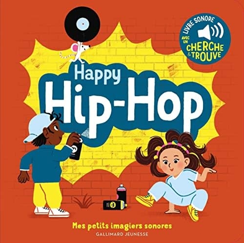 Couverture HAPPY HIP-HOP (LIVRE SONORE) de Elsa FOUQUIER