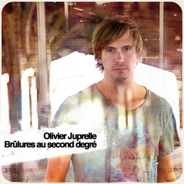 Image du média "BRÛLURES AU SECOND DEGRÉ de Olivier JUPRELLE"