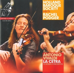 Image du média "HOLLAND BAROQUE SOCIETY MEETS RACHEL PODGER: LA CETRA de Antonio VIVALDI"