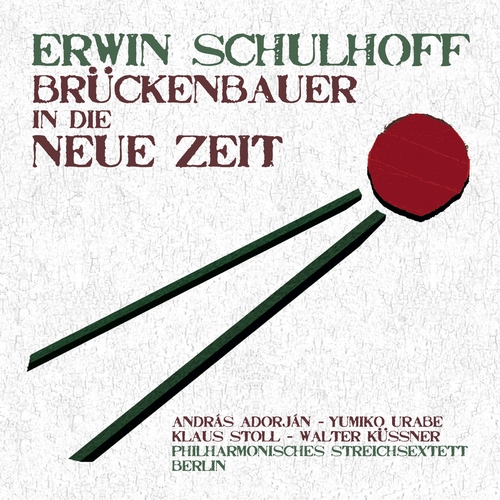 Couverture BRUCKENBAUER IN DIE NEUE ZEIT de Erwin SCHULHOFF