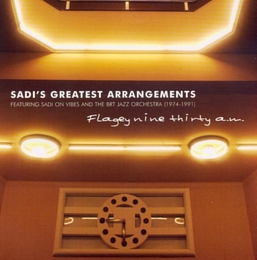 Image du média "FLAGEY NINE THIRTY A.M. (SADI'S GREATEST ARRANGEMENTS) de SADI & THE BRT JAZZ ORCHESTRA"