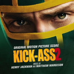 Image du média "KICK-ASS 2 (SCORE) de Henry JACKMAN & MATTHEW MARGESON"