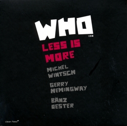 Image du média "LESS IS MORE de WHO TRIO"