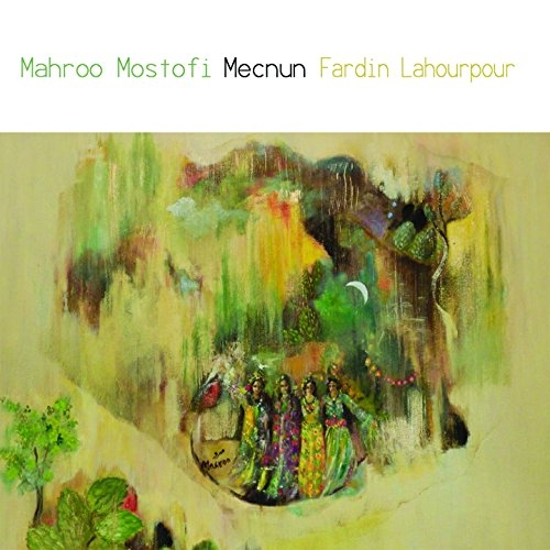 Couverture MECNUN de Mahroo MOSTOFI & FARDIN LAHOURPOUR