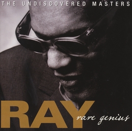 Image du média "RARE GENIUS: THE UNDISCOVERED MASTERS de Ray CHARLES"