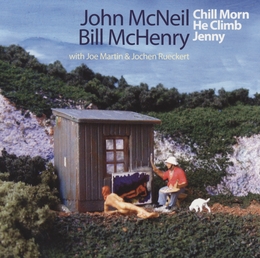 Image du média "CHILL MORN HE CLIMB JENNY de John MCNEIL & BILL MCHENRY"