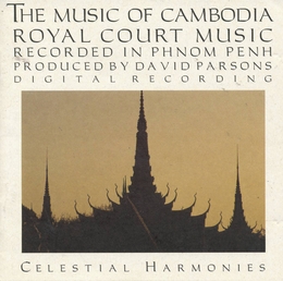 Image du média "THE MUSIC OF CAMBODIA VOL. 2: ROYAL COURT MUSIC"