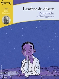 Image du média "L'ENFANT DU DÉSERT de Pierre RABHI & CLAIRE EGGERMONT"