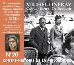 Image du média "CONTRE-HISTOIRE DE LA PHILOSOPHIE N°20 CAMUS-SARTRE-BEAUVOIR de Michel ONFRAY"