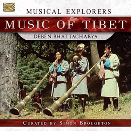 Image du média "MUSICAL EXPLORERS: MUSIC OF TIBET - DEBEN BHATTACHARYA"