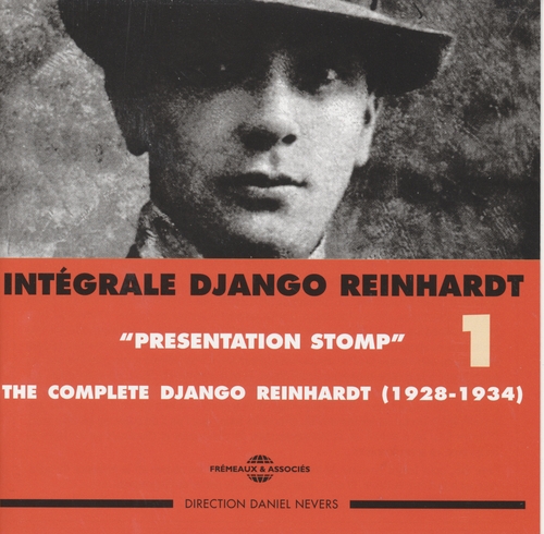 Couverture INTÉGRALE DJANGO REINHARDT, VOL.1: PRESENTATION STOMP de Django REINHARDT