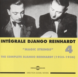 Image du média "INTÉGRALE DJANGO REINHARDT, VOL.4: MAGIC STRINGS de Django REINHARDT"