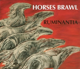 Image du média "RUMINANTIA de HORSES BRAWL"