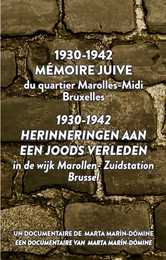 Image du média "1930-1942. MÉMOIRE JUIVE DU QUARTIER MAROLLES-MIDI, BRUXELLES de Marta MARÍN-DÒMINE"