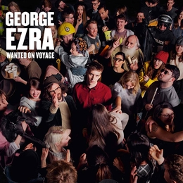 Image du média "WANTED ON VOYAGE de George EZRA"