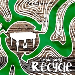 Image du média "RECYCLE de CIMBALIBAND"