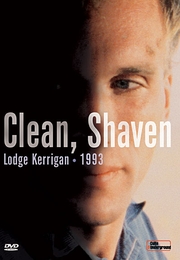 Image du média "CLEAN, SHAVEN de Lodge KERRIGAN"