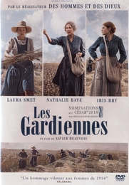 Image du média "LES GARDIENNES de Xavier BEAUVOIS"