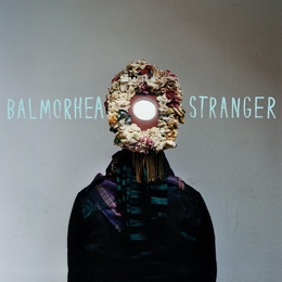 Image du média "STRANGER de BALMORHEA"