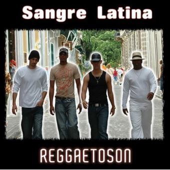 Couverture REGGAETOSON de SANGRE LATINA