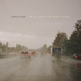 Image du média "WE ALL WANT THE SAME THINGS de Craig FINN"