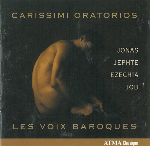 Couverture ORATORIOS: JONAS / JEPHTE / EZECHIA / JOB de Giacomo CARISSIMI