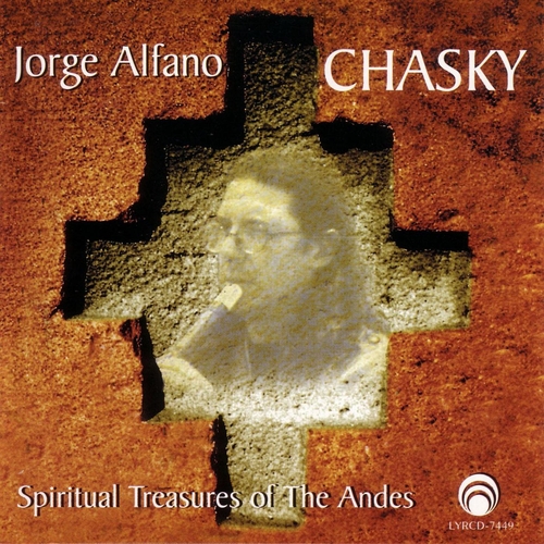 Couverture CHASKY: SPIRITUAL TREASURES OF THE ANDES de Jorge ALFANO