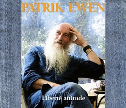 Image du média "LIBERTÉ ATTITUDE de Patrik EWEN"