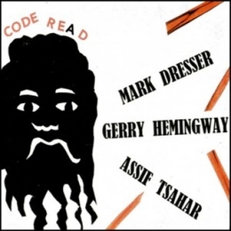 Image du média "CODE READ de Assif TSAHAR/HEMINGWAY/DRESSER"