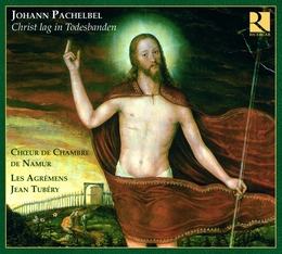 Image du média "CANTATE: CHRIST LAG IN TODESBANDEN / JAUCHZET DEM HERRN... de Johann PACHELBEL"