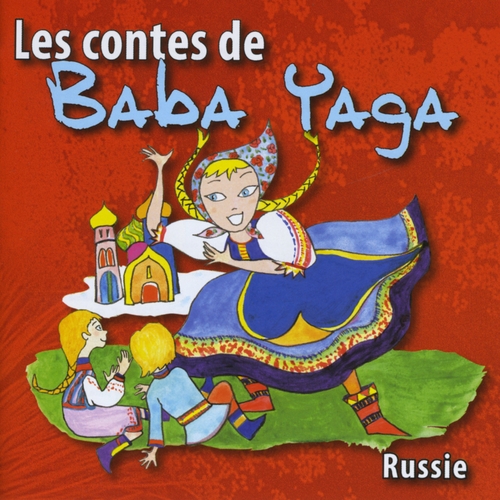 Couverture CONTES DE BABA YAGA de CONTE TRADITIONNEL RUSSIE