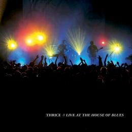 Image du média "LIVE AT THE HOUSE OF BLUES de THRICE"