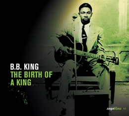 Image du média "THE BIRTH OF A KING de B.B. KING"