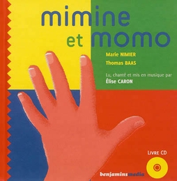 Image du média "MIMINE ET MOMO de Marie NIMIER"